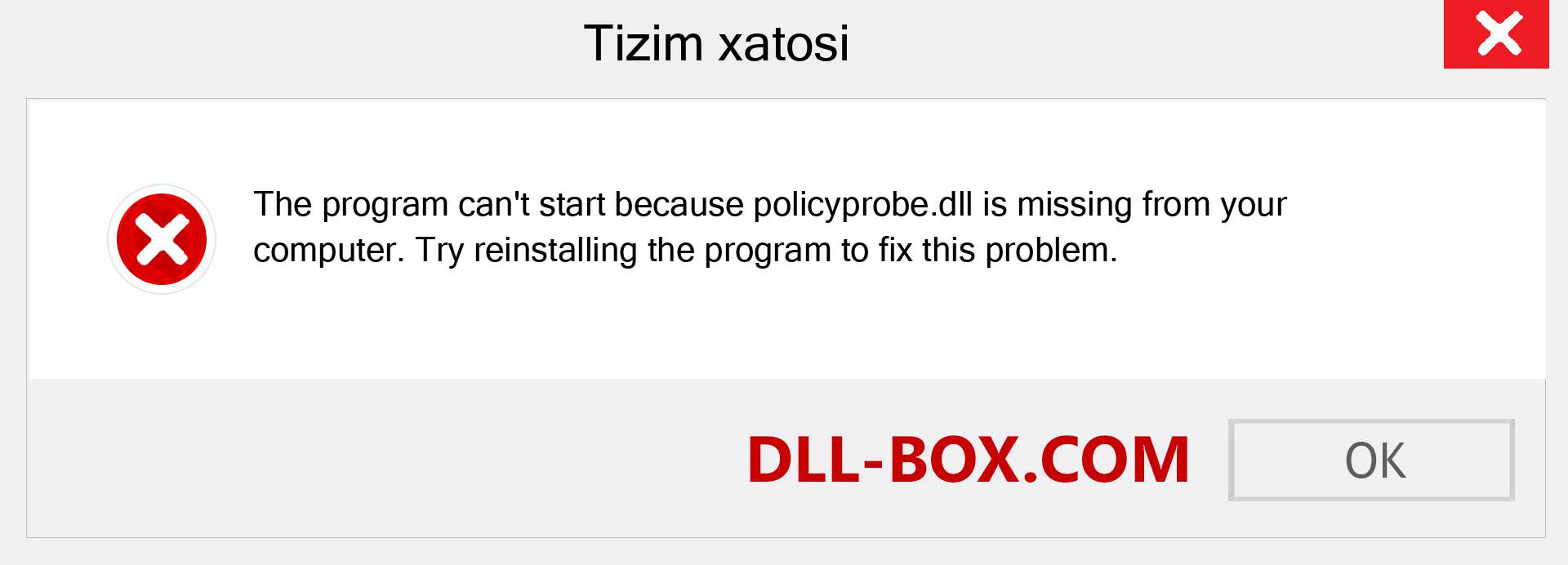 policyprobe.dll fayli yo'qolganmi?. Windows 7, 8, 10 uchun yuklab olish - Windowsda policyprobe dll etishmayotgan xatoni tuzating, rasmlar, rasmlar